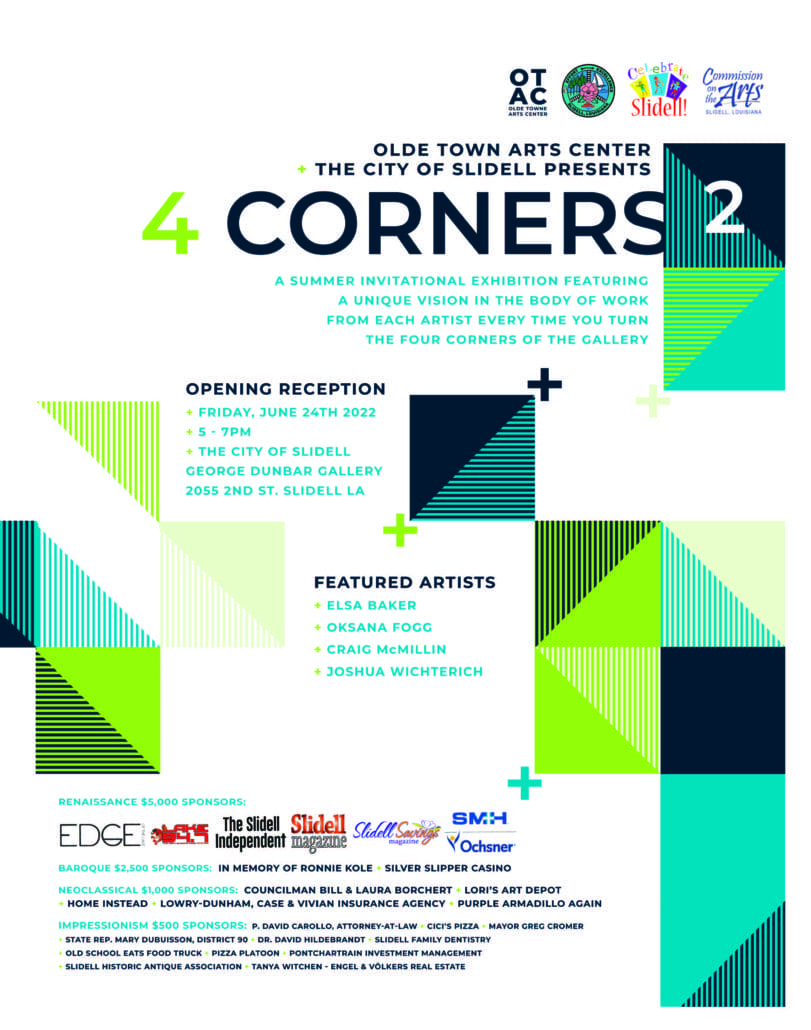 4 Corners² Exhibit The City of Slidell Louisiana