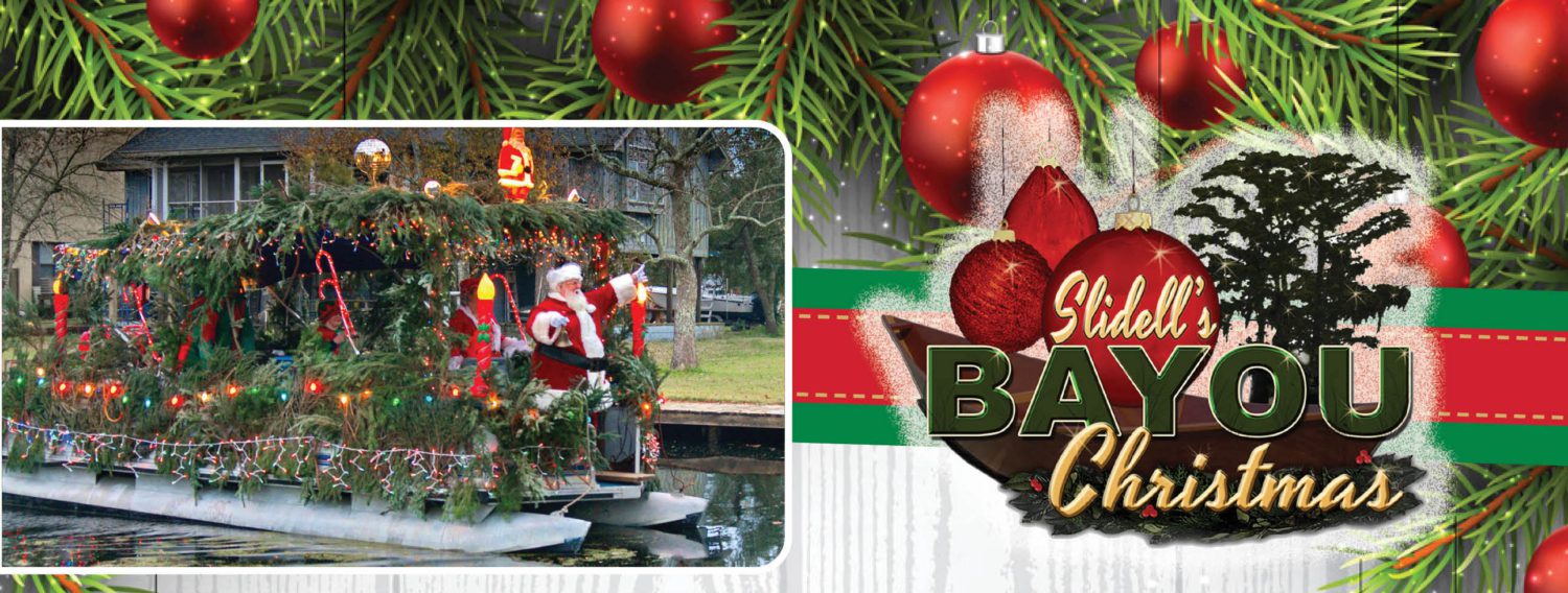 Slidell's Bayou Christmas The City of Slidell, Louisiana