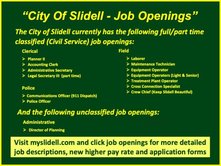 The City of Slidell is now hiring The City of Slidell, Louisiana